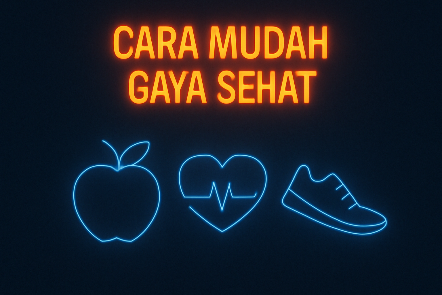 Cara Mudah Gaya Sehat