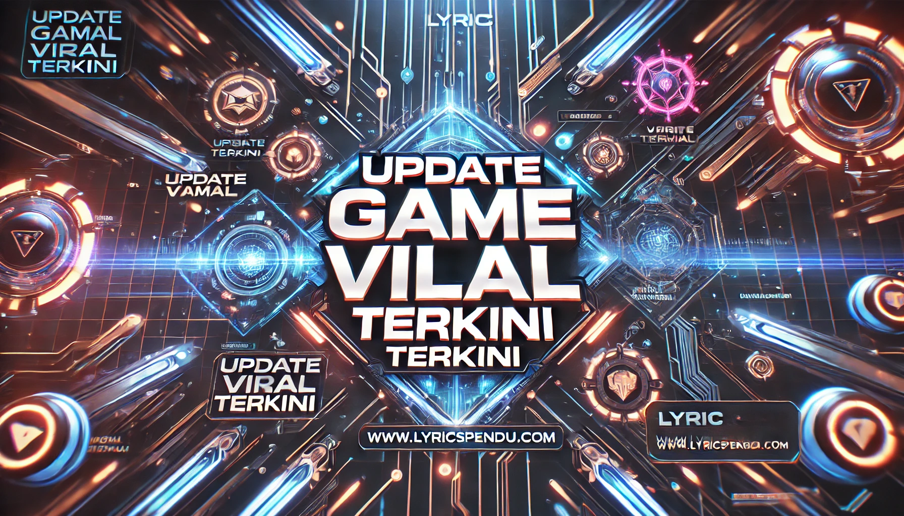Update Game Viral Terkini 3 Update Game Viral Terkini